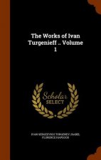 Works of Ivan Turgenieff .. Volume 1