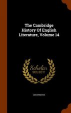 Cambridge History of English Literature, Volume 14