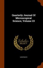 Quarterly Journal of Microscopical Science, Volume 23