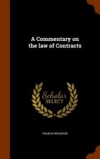 Commentary on the Law of Contracts