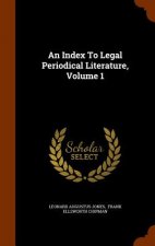 Index to Legal Periodical Literature, Volume 1