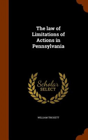 Law of Limitations of Actions in Pennsylvania