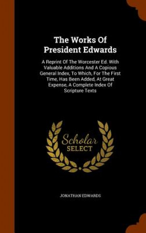 Works of President Edwards