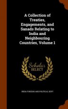 Collection of Treaties, Engagements, and Sanads Relating to India and Neighbouring Countries, Volume 1