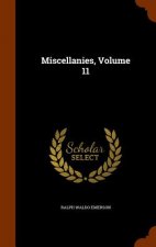 Miscellanies, Volume 11