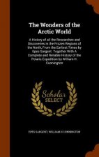 Wonders of the Arctic World