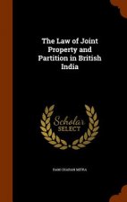 Law of Joint Property and Partition in British India