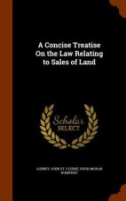Concise Treatise on the Law Relating to Sales of Land