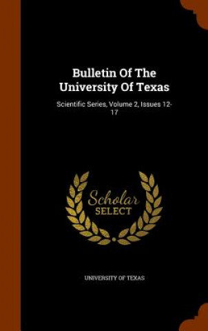 Bulletin of the University of Texas