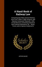 Hand-Book of Railway Law