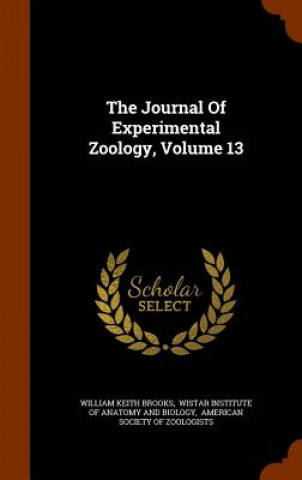 Journal of Experimental Zoology, Volume 13