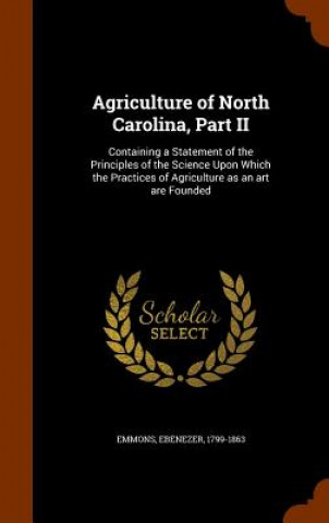 Agriculture of North Carolina, Part II