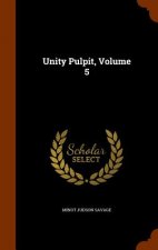 Unity Pulpit, Volume 5