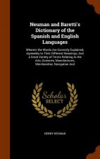 Neuman and Baretti's Dictionary of the Spanish and English Languages