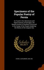 Specimens of the Popular Poetry of Persia