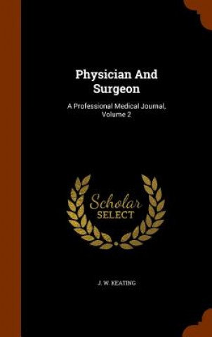 Physician and Surgeon