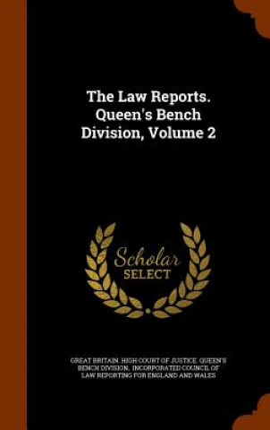 Law Reports. Queen's Bench Division, Volume 2