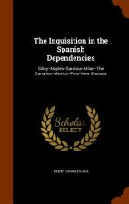 Inquisition in the Spanish Dependencies