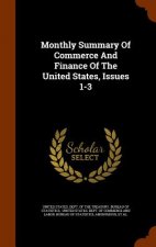Monthly Summary of Commerce and Finance of the United States, Issues 1-3