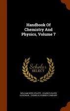 Handbook of Chemistry and Physics, Volume 7