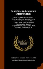 Investing in America's Infrastructure