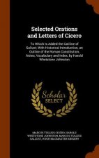 Selected Orations and Letters of Cicero