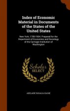 Index of Economic Material in Documents of the States of the United States