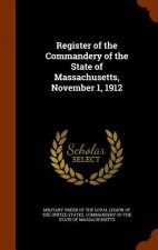 Register of the Commandery of the State of Massachusetts, November 1, 1912