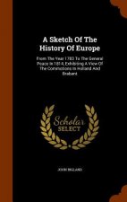 Sketch of the History of Europe