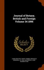 Journal of Botany, British and Foreign Volume 34 1896