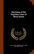 Decisions of the Supreme Court of Nova Scotia