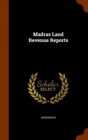 Madras Land Revenue Reports