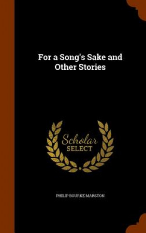 For a Song's Sake and Other Stories