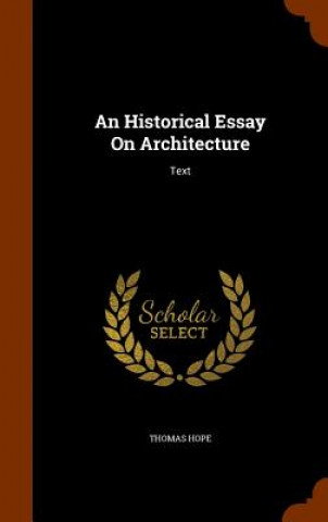 Historical Essay on Architecture