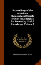 Proceedings of the American Philosophical Society Held at Philadelphia for Promoting Useful Knowledge, Volume 9