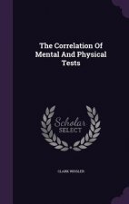 Correlation of Mental and Physical Tests