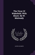 Vicar of Wakefield, with Illustr. by W. Mulready