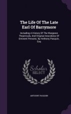 Life of the Late Earl of Barrymore