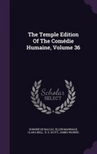 Temple Edition of the Comedie Humaine, Volume 36
