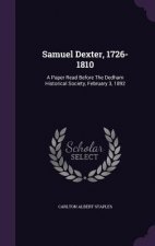 Samuel Dexter, 1726-1810