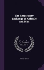 Respiratory Exchange of Animals and Man