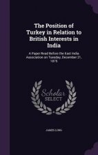 Position of Turkey in Relation to British Interests in India