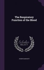 Respiratory Function of the Blood