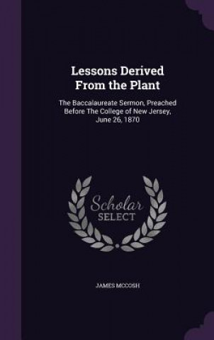Lessons Derived from the Plant