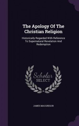 Apology of the Christian Religion