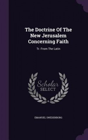 Doctrine of the New Jerusalem Concerning Faith