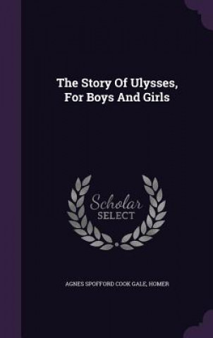 Story of Ulysses, for Boys and Girls