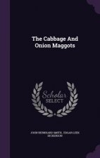 Cabbage and Onion Maggots