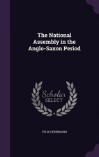 National Assembly in the Anglo-Saxon Period