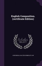 English Composition. (Certificate Edition)